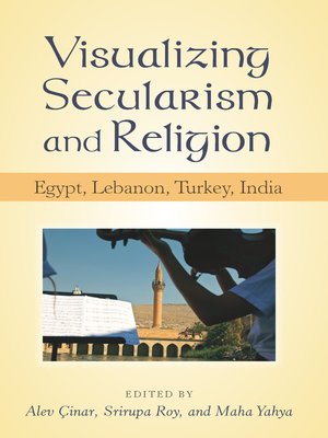 cover image of Visualizing Secularism and Religion